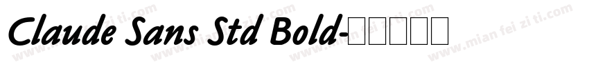 Claude Sans Std Bold字体转换